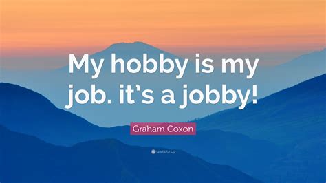 hobby ladys quotes